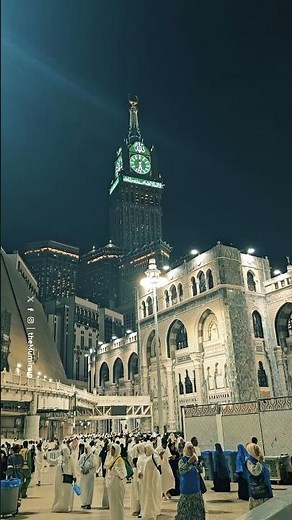 Royal Clock Tower Mecca – The Beauty of the Holy City 🕋