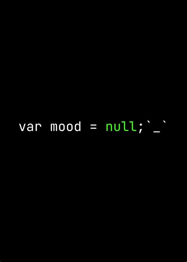 'Var Mood Null JavaScript' Poster, picture, metal print, paint by Becheer | Displate