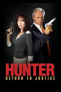 Stream Hunter: Return to Justice (2002): Find it on Netflix, Prime Video, Hulu & more