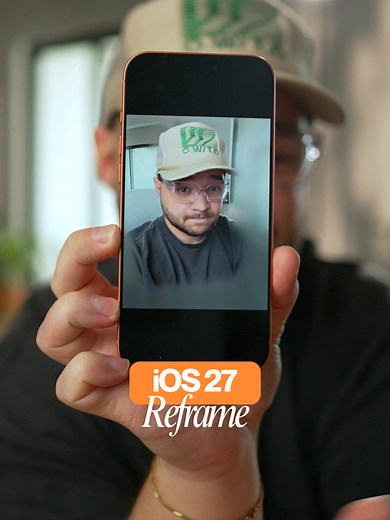 iOS 27 Reframe Feature: How It Works and Should You Use It