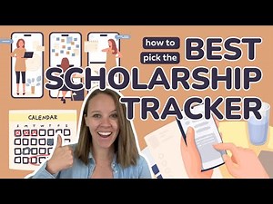 Scholarship Tracker: How to Pick the BEST one