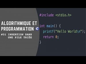 Programmation C 31 - Insérer dans une Pile Triée (البرمجة بلغة سي)