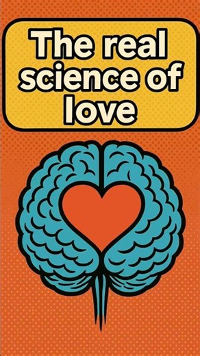 The Real Science of Love