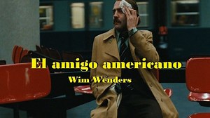 El amigo americano: 1977 - Wim Wenders
