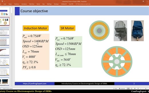 Switched Reluctance Motor Design Course Objective -Part1-