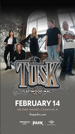 Tusk: The Classic Fleetwood Mac Tribute - The Park Theatre - February 14, 2026