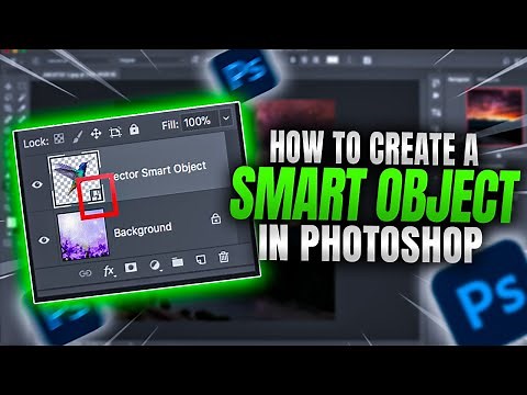 How To Create a Smart Object In Photoshop