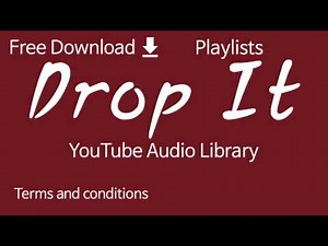 Drop It | YouTube Audio Library