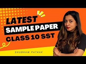Class 10 Social Science Sample Paper by CBSE | Sample Paper with Solution SST | Shubham Pathak