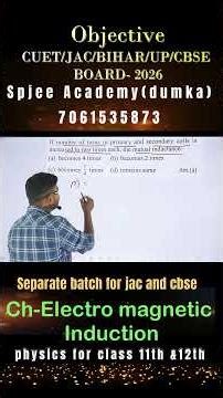 objective physics class 12th (electromagnetic induction)
