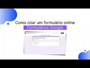 Como criar formulário online | Google Forms