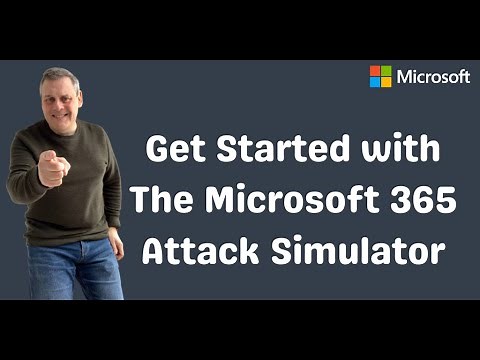 Get Started with the Microsoft Attack Simulator