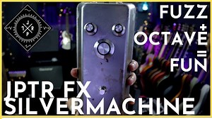 Exploring the JPTR FX Silvermachine Octave Fuzz