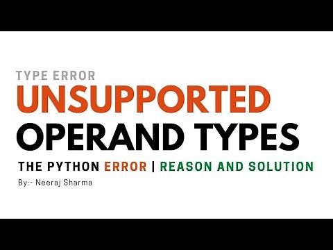 Unsupported Operand Types Python - Neeraj Sharma