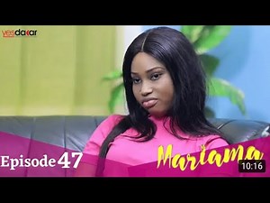 Mariama - Saison 1 - Épisode 47