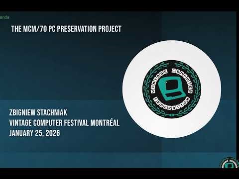 VCF Montréal: The MCM/70 PC Preservation Project - Zbigniew Stachniak