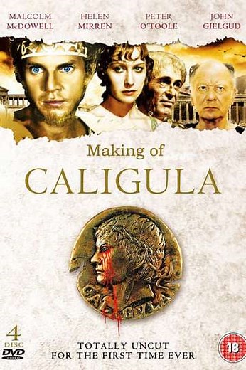 A Documentary on the Making of 'Gore Vidal's Caligula' (1981) - Movie
