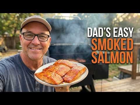 Dad’s Easy Smoked Salmon Recipe