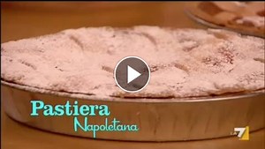 Pastiera Napoletana - Benedetta Parodi - imenudibenedetta.la7.it