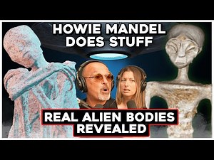 Real Alien Bodies Revealed with Mark Rickard & Michael Mazzola | Howie Mandel Does Stuff #210
