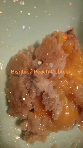 Delicious Bisquick Peach Cobbler Recipe