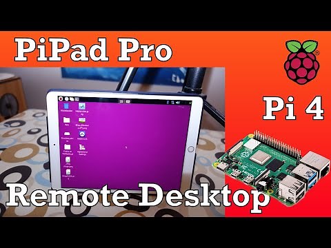 PiPad Pro, Raspberry Pi 4 Remote Desktop with iPad
