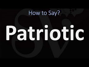 How to Pronounce Patriotic? (CORRECTLY)