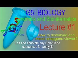 Genomics and Bioinformatics | Lecture 1 | Download and install DNA/Gene sequences analysis software