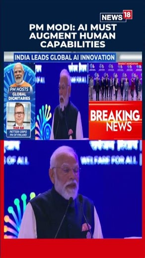 PM Modi Says AI Must Augment Humans, Not Reduce Them to Data Points | N18S | AISummit2026