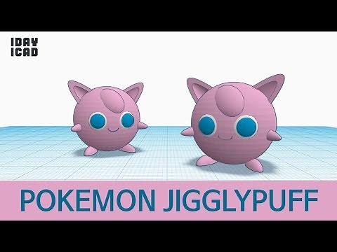 [1DAY_1CAD] POKEMON JIGGLYPUFF (Tinkercad : Know-how / Style / Education)