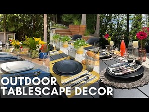 Outdoor Tablescape Decorating Ideas