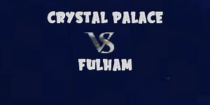 Crystal Palace vs Fulham ~ Highlights & Goals
