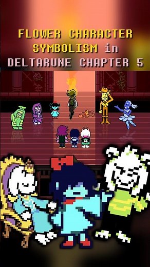 SECRET FLOWER CHARACTER PARALLELS in Deltarune Chapter 5