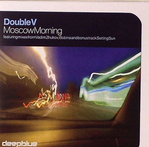Double V - Moscow Morning
