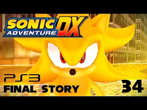 Sonic Adventure DX (PS3) - Walkthrough Part 34: Final Story - Perfect Chaos
