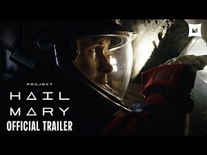 Project Hail Mary | Official Trailer | Ryan Gosling