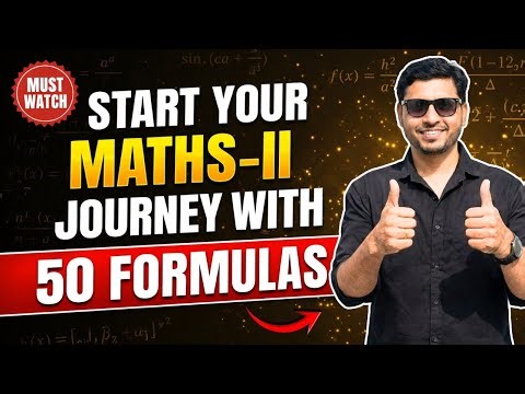 Start Your Maths-2 Journey with 50 Important Formulas | FE Engineering | All Universities | RK SIR