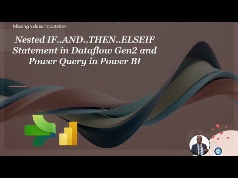 Nested IF AND THEN ELSEIF Statement in Fabric Dataflow Gen 2 and Power Query PBI