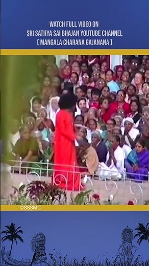 Mangala Charana Gajanana | Sri Sathya Sai Bhajans