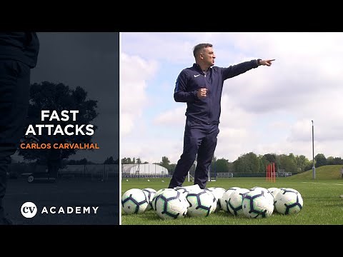 Carlos Carvalhal • Fast attacks: counter-attacking to organised possession • CV Academy Session