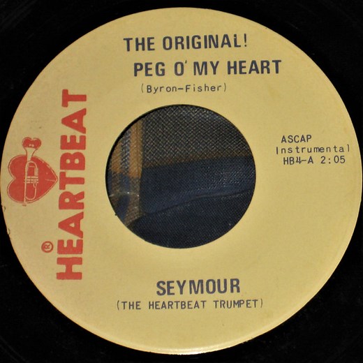 Seymour - The Original! Peg O' My Heart