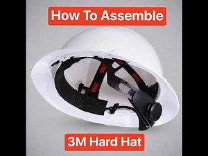How To Assemble 3M Hard Hat