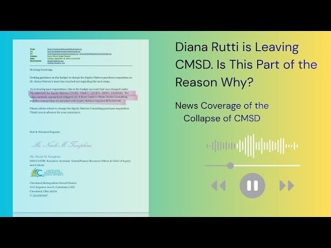 Inside CMSD: Emails Raise Red Flags About Equity Matters Contract and Top CMSD Leadership