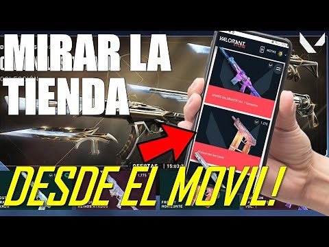 😮 MIRA LA TIENDA DE VALORANT DESDE TU CELULAR ✅| ¿COMO VER LA TIENDA DE VALORANT DESDE EL MOVIL? ✅