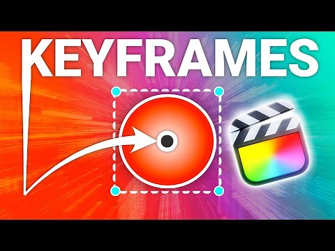 Ultimate guide to Keyframes in Final Cut Pro