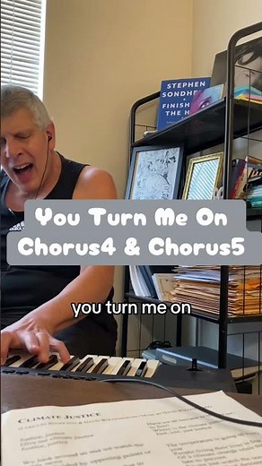 You Turn Me On Chorus4 & Chorus5