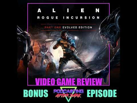 Alien: Rogue Incursion (2024) Video Game Review