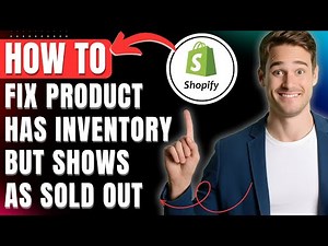 The Product Has Inventory but Shows as Sold Out on Shopify Fix It Easily in 2026 & 2026