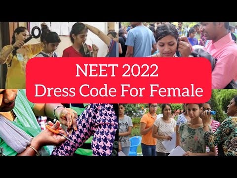 NEET 2022 Dress Code For Female by NTA