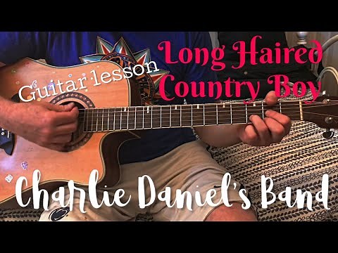 Long Haired Country Boy Guitar Lesson